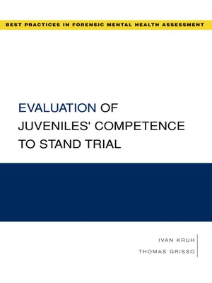 cover image of Evaluation of Juveniles' Competence to Stand Trial